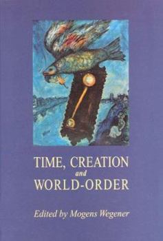 Paperback Time, Creation and World-Order Book