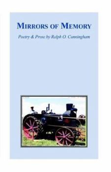 Paperback Mirrors of Memory: Poetry And Prose / by Ralph Cunningham Book