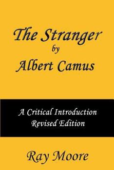 Paperback The Stranger by Albert Camus A Critical Introduction (Revised Edition) Book