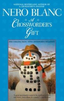 A Crossworder's Gift - Book #7 of the Crossword Mysteries