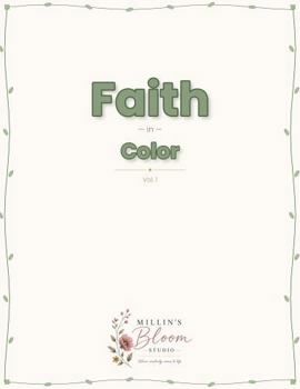 Paperback Faith in Color: Vol. 1 Book
