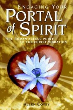 Paperback Engaging Your Portal of Spirit Book