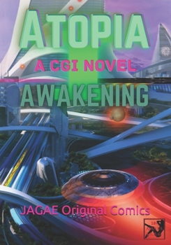 Paperback Atopia I Awakening Book