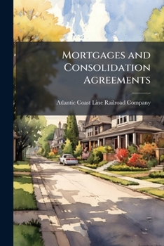 Paperback Mortgages and Consolidation Agreements Book