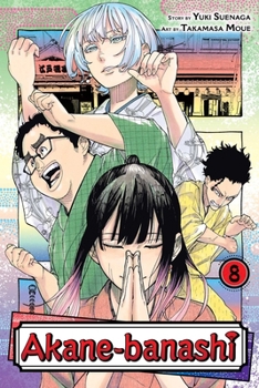 Akane-Banashi, Vol. 8 - Book #8 of the あかね噺 [Akane-banashi]