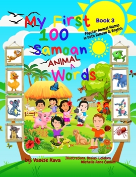 Paperback My First 100 Samoan Animal Words - Book 3 [Large Print] Book
