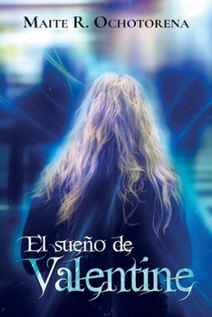 Paperback El Sueño de Valentine [Spanish] Book