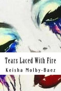 Paperback Tears Laced With Fire Book