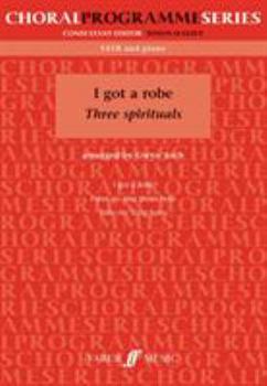 Paperback I Got a Robe: Three Spirituals: SATB and Piano Book