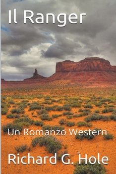 Paperback Il Ranger: Un Romanzo Western [Italian] Book