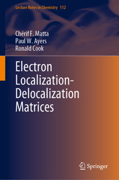 Hardcover Electron Localization-Delocalization Matrices Book