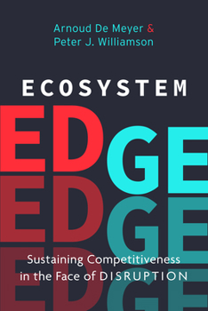 Hardcover Ecosystem Edge: Sustaining Competitiveness in the Face of Disruption Book