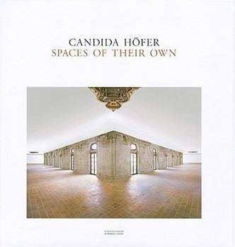 Hardcover Candida H?fer: Spaces of Their Own Book