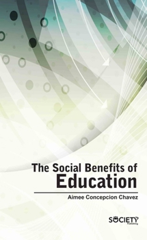 Hardcover The Social Benefits of Education Book
