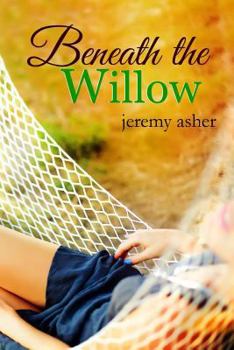 Paperback Beneath the Willow: Jesse & Sarah #2 Book
