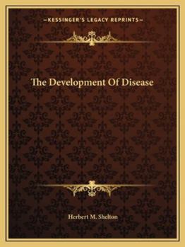 Paperback The Development Of Disease Book
