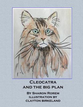 Paperback Cleocatra And The Big Plan Book