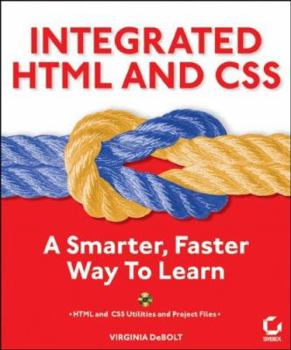 Paperback Integrated HTML and CSS: A Smarter, Faster Way to Learn Book
