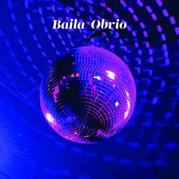 Baila/Obvio