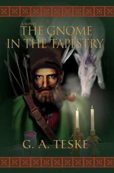 Hardcover The Gnome in the Tapestry:a Novel Book