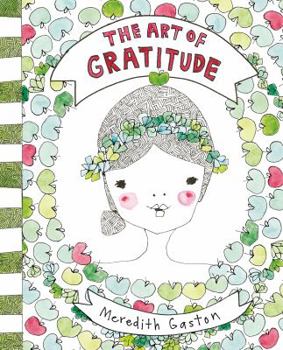 Hardcover The Art Of Gratitude Book