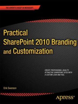 Paperback Practical SharePoint 2010 Branding and Customization Book