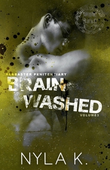 Paperback Brainwashed (Alabaster Penitentiary) Book