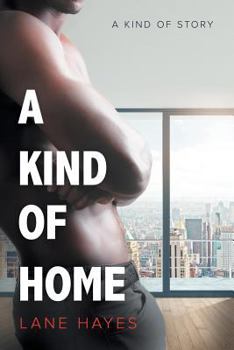 A Kind of Home - Book #4 of the A Kind of Stories