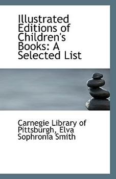 Paperback Illustrated Editions of Children's Books: A Selected List Book