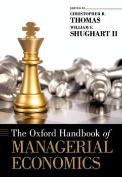 Hardcover Oxford Handbook of Managerial Economics Book