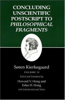 Paperback Concluding Unscientific PostScript to Philosophical Fragments: Volume I Book