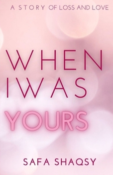 Paperback When I Was Yours: A Contemporary Romance Novel Book