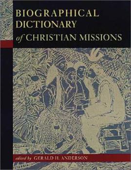 Paperback Biographical Dictionary of Christian Missions Book