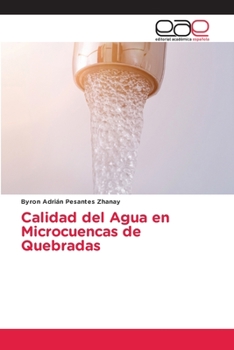 Paperback Calidad del Agua en Microcuencas de Quebradas [Spanish] Book