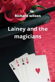 Paperback Lainey and the magicians Book