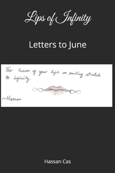 Paperback Lips of Infinity: Letters to June Book