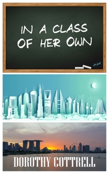 Paperback In a Class of Her Own Book