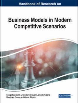 Hardcover Handbook of Research on Business Models in Modern Competitive Scenarios Book