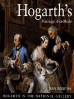 Hardcover Hogarth's Marriage A-La-Mode Book