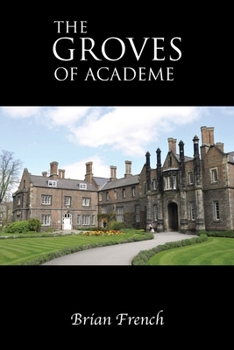 Paperback The Groves of Academe Book