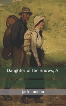 A Daughter of the Snows