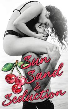 Paperback Sun, Sand, and Seduction Book