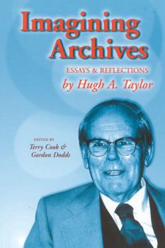 Paperback Imagining Archives: Essays and Reflections Book