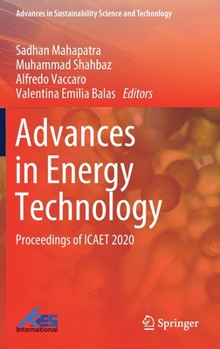 Hardcover Advances in Energy Technology: Proceedings of Icaet 2020 Book
