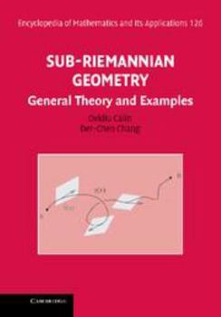 Electronics Sub-Riemannian Geometry: General Theory and Examples Book