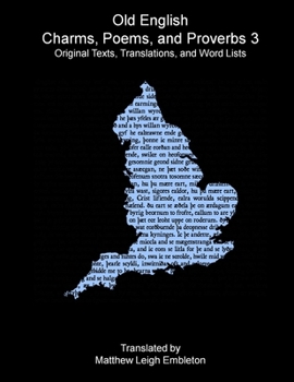 Paperback Old English Charms, Poems, and Proverbs 3 Book