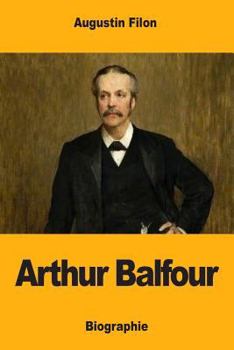 Paperback Arthur Balfour [French] Book