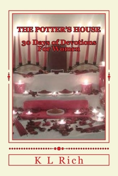 Paperback The Potter's House: 30 Days of Devotions for Women Book