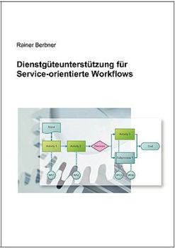 Paperback Dienstgüteunterstützung für Service-orientierte Workflows [German] Book