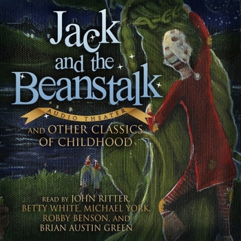 Audio CD Jack and the Beanstalk and Other Classics of Childhood Book